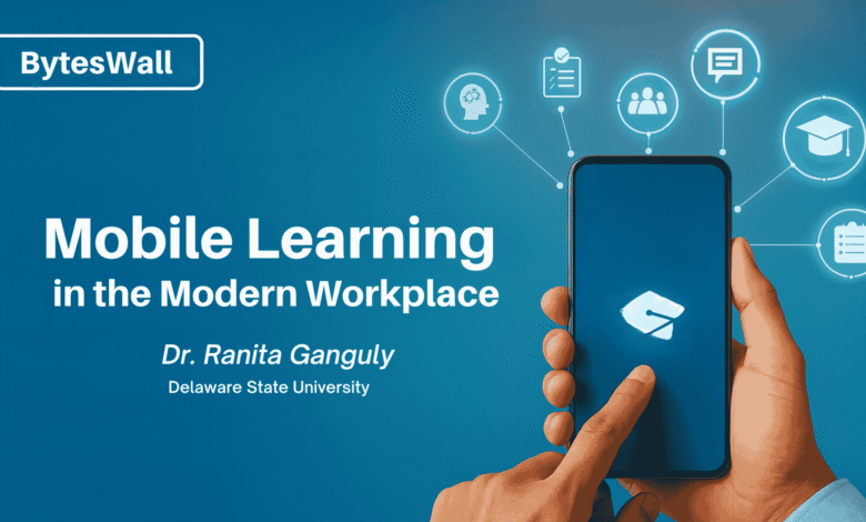 Mobile Learning: How Microlearning Is Reshaping Professional Development in Organizations